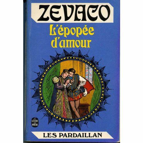 Les Pardaillan – Livre II – L’épopée D’amour pic_1.jpg