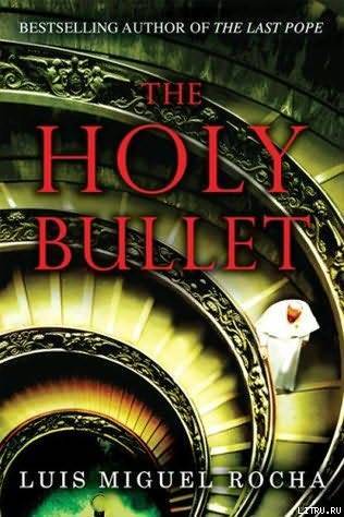 The Holy Bullet pic_1.jpg