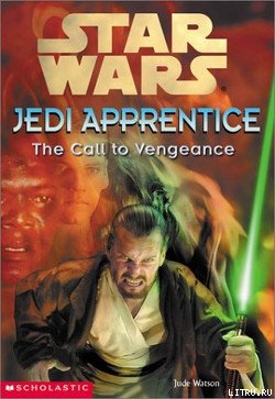 Jedi Apprentice 16: The Call To Vengeance cover.jpg