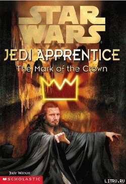 Jedi Apprentice 4: The Mark of the Crown cover.jpg