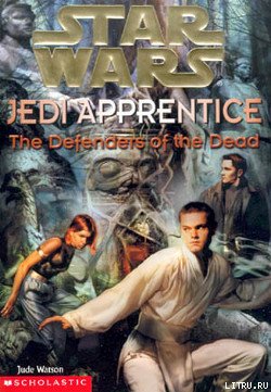 Jedi Apprentice 5: The Defenders of the Dead cover.jpg