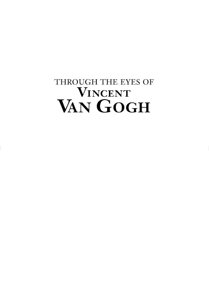 Through the eyes of Vincent Van Gogh _1.jpg