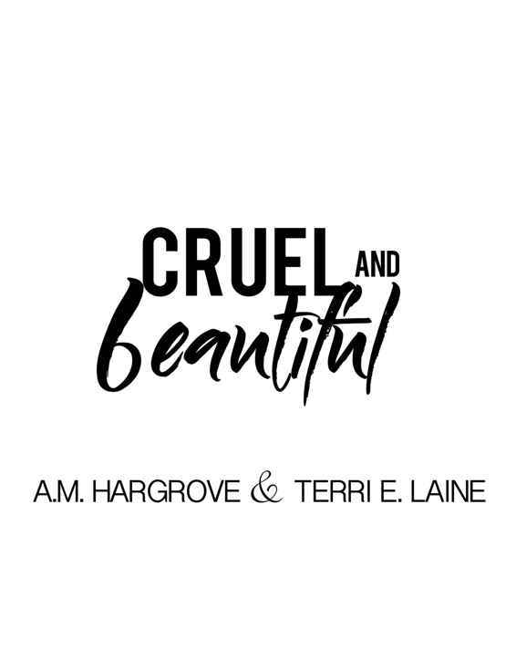 Cruel and Beautiful  _1.jpg