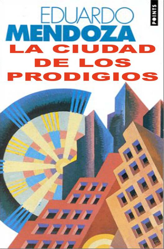 La Ciudad De Los Prodigios pic_1.jpg