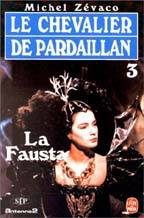 Les Pardaillan – Livre III – La Fausta pic_1.jpg